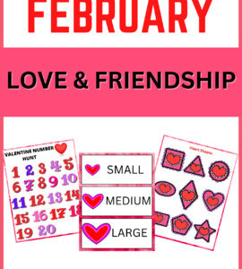 February Love & Friendship Theme for Preschool & Childcare Curriculum
