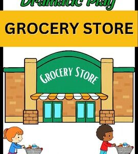 Grocery Store Theme Dramatic Play - Posters & Labels for Preschool